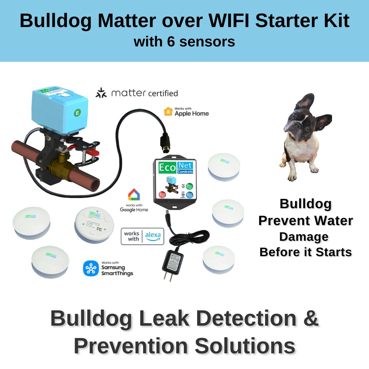 Bulldog Matter over WIFI Starter Kit with 6 sensors - Easy Installation, No Plumbing Required, Smart Home Optional