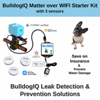 BulldogIQ Matter over WIFI Starter Kit with 3 sensors - Easy Installation, No Plumbing Required, Smart Home Optional